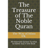 The Treasure of The Noble Quran: All Important Quranic Surahas & Islamic Dua in One Book - Paperback