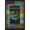 Firesticks: A Collection of Stories Volume 5 - Hardcover