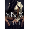Crew Princess - Paperback