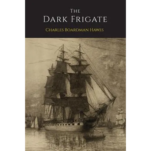 The Dark Frigate - Paperback
