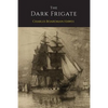 The Dark Frigate - Paperback