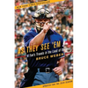 As They See 'em: A Fan's Travels in the Land of Umpires - Paperback