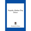 Seppala: Alaskan Dog Driver - Paperback