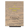 Creation Gospel Workbook Three: The Spirit-filled Family - Paperback