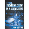 Shoveling Snow in a Snowstorm - Paperback