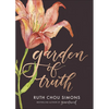 Garden of Truth - Hardcover