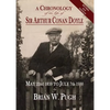 A Chronology of the Life of Sir Arthur Conan Doyle - Revised 2018 Edition - Paperback