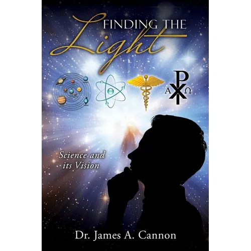 Finding the Light: Science and its Vision - Paperback