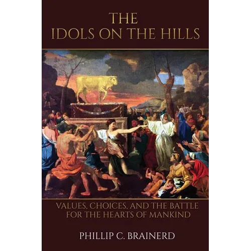 The Idols on the Hills - Paperback
