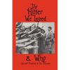 The Hitler We Loved & Why - Paperback