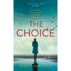 The Choice - Hardcover
