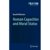 Human Capacities and Moral Status - Hardcover