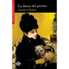 La dama del perrito - Paperback
