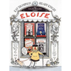 Eloise: The Ultimate Edition - Hardcover