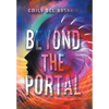 Beyond the Portal - Hardcover