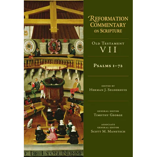 Psalms 1-72: Old Testament Volume 7 Volume 7 - Hardcover
