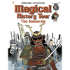 Magical History Tour Vol. 12: The Samurai: The Samurai - Hardcover