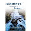 Schelling's Ontology of Powers - Paperback