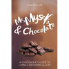 Me, Myself, and Chocolate - Paperback