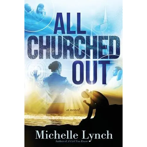 All Churched Out - Paperback