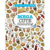 Mega Cute Colouring ( Terrific Colouring For Teens ) - Paperback