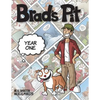Brad's Pit: Year One - Paperback
