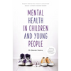 Mental Health in Children and Young People: Can We Talk - Paperback