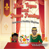 King Vegus and Princess Parsley: Creating a Healthy Kingdom - Paperback