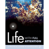 Life with Full Attention: A Practical Course in Mindfulness - Paperback