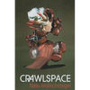 Crawlspace - Paperback