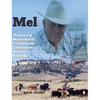 Mel: The Story of Melvin Nation, a Cowboy and Cattleman of Western Nebraska - Hardcover