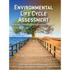 Environmental Life Cycle Assessment: Measuring the environmental performance of products - Hardcover