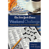 The New York Times Weekend Challenge: Formidable But Fun Crosswords - Paperback