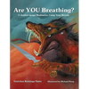 Are YOU Breathing?: A Guided Image Meditation Using Your Breath - Paperback