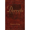 Decreta: Decreta una cosa y te será firme... - Paperback