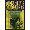 The Nazi War on Cancer - Paperback