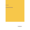 A Practical Grammar - Hardcover