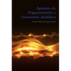 Apuntes de Trigonometría y Geometría Analítica - Paperback