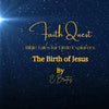 Faith Quest: Bible Tales for Little Explorer - The Birth of Jesus - Paperback