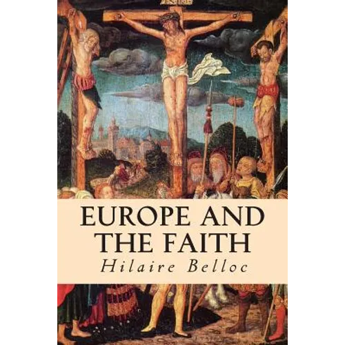 Europe and the Faith - Paperback