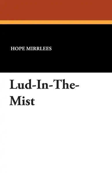 Lud-In-The-Mist - Paperback