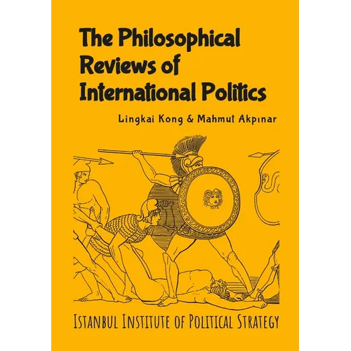 The Philosophical Reviews of International Politics - Paperback