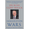 Immigration Wars: Forging an American Solution - Paperback