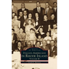 Italian-Americans in Rhode Island: Volume II - Hardcover