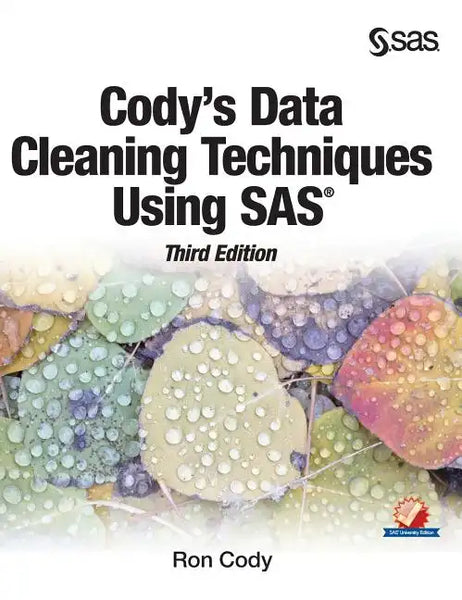 Cody's Data Cleaning Techniques Using SAS, Third Edition - Hardcover