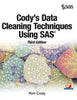 Cody's Data Cleaning Techniques Using SAS, Third Edition - Hardcover