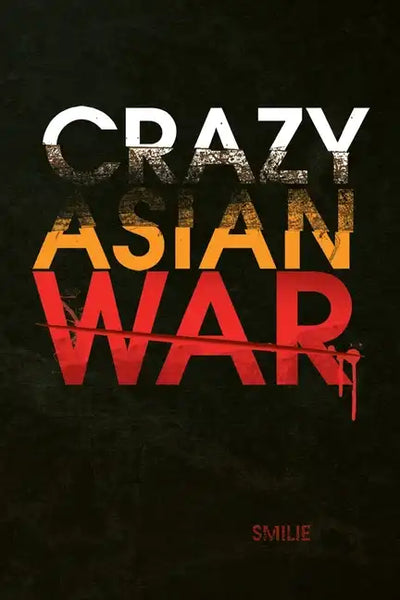 Crazy Asian War - Paperback