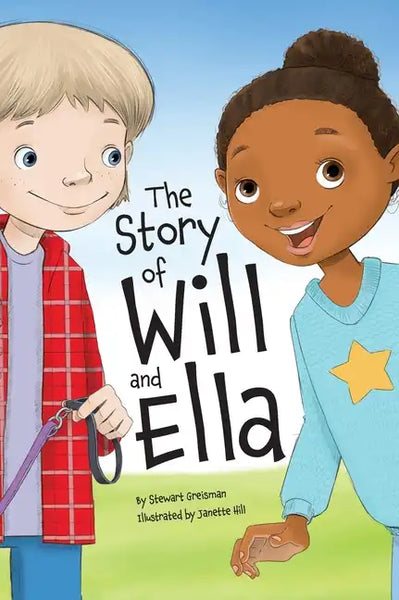 The Story of Will and Ella. - Hardcover