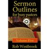 Sermon Outlines for Busy Pastors: Volume 5 - Paperback