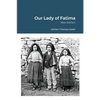 Our Lady of Fatima - Paperback